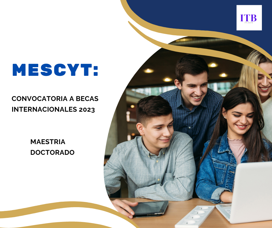 ITB MESCyT Convocatoria a Becas Internacionales 2023